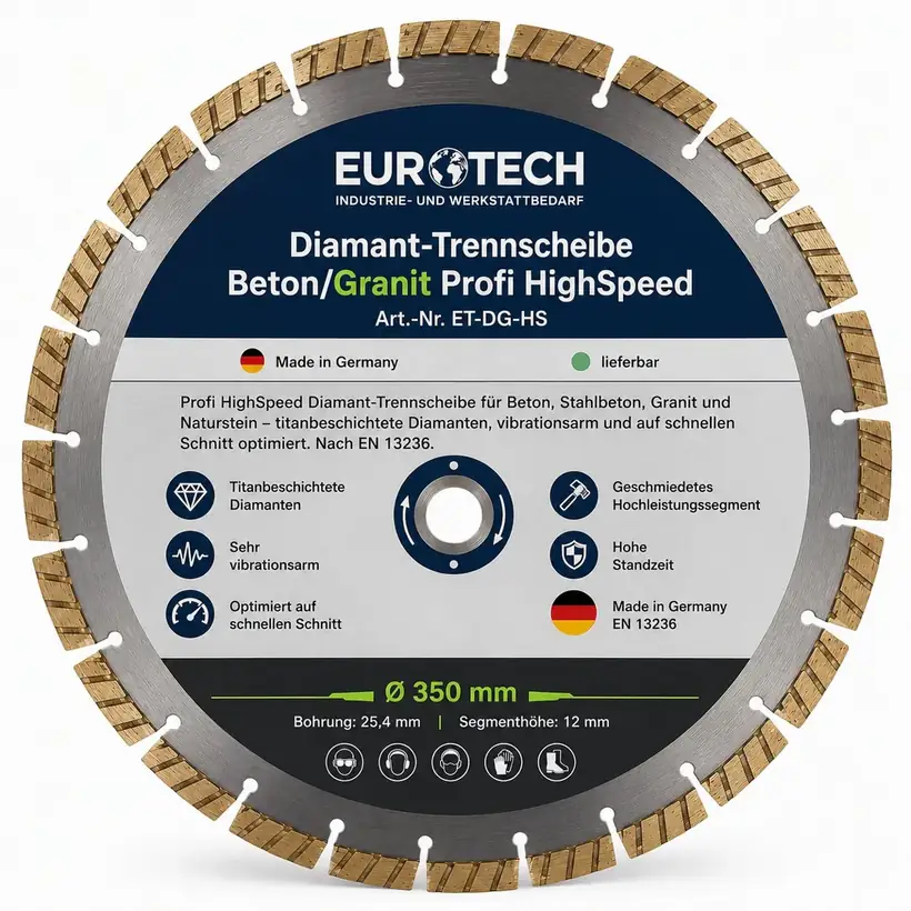 EUROTECH Diamant-Trennscheibe Beton/Granit Profi HighSpeed